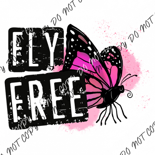 Fly Free Butterfly Dtf Transfer