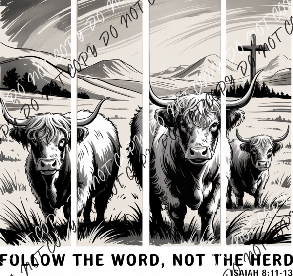 Follow the Word Not the Herd DTF Transfer RTP DTF Transfers