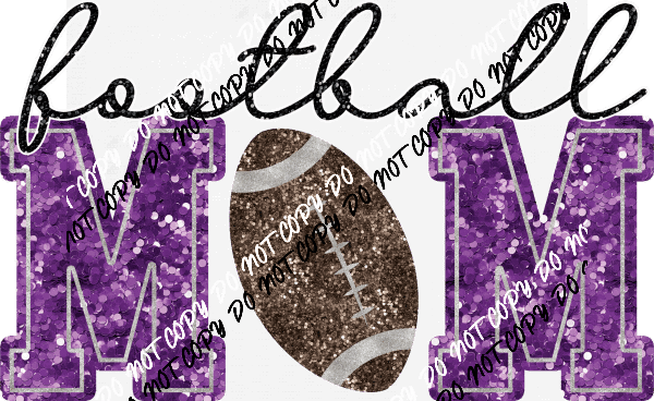 Football Mom faux sequin DTF Transfer (See Color Options) - We Print U Press DTF Transfers