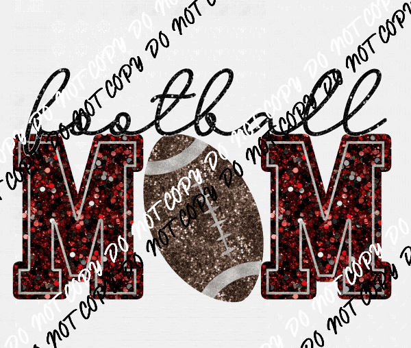 Football Mom faux sequin DTF Transfer (See Color Options) - We Print U Press DTF Transfers
