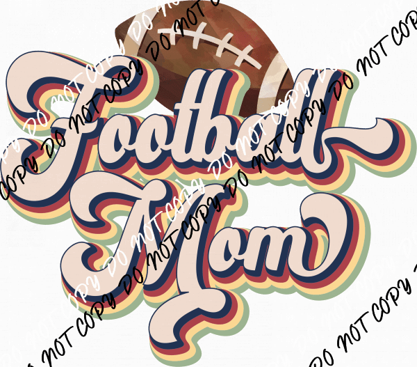 Football Mom Vintage DTF Transfer - We Print U Press DTF Transfers