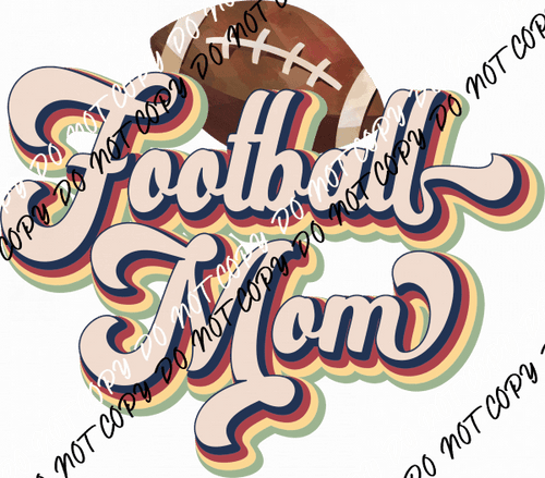 Football Mom Vintage DTF Transfer - We Print U Press DTF Transfers