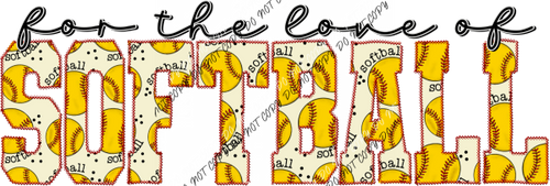 For The Love Of (Choose Sport) Faux Embroidery Dtf Transfer Large Pocket 4’ / Softball Rtp Transfers