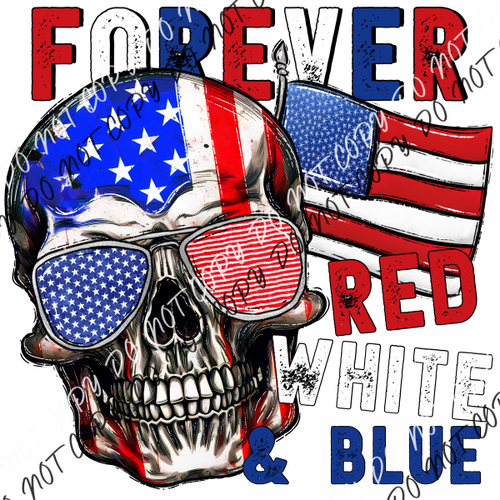 Forever Red White And Blue Skull Dtf Transfer