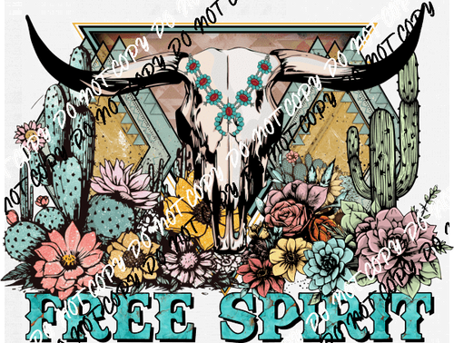 Free Spirit Cow Skull Turquoise Letters DTF Transfer - We Print U Press DTF Transfers