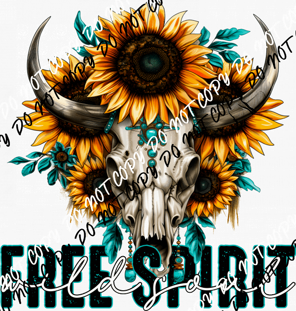 Free Spirit Wild Soul Sunflower Cow Skull DTF Transfer - We Print U Press DTF Transfers