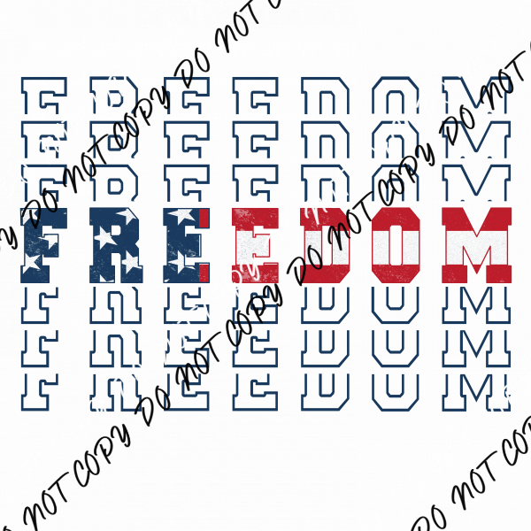 Freedom DTF Transfer - We Print U Press DTF Transfers