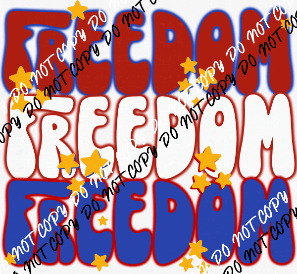 Freedom Red, White, Blue Stacked DTF Transfer - We Print U Press DTF Transfers