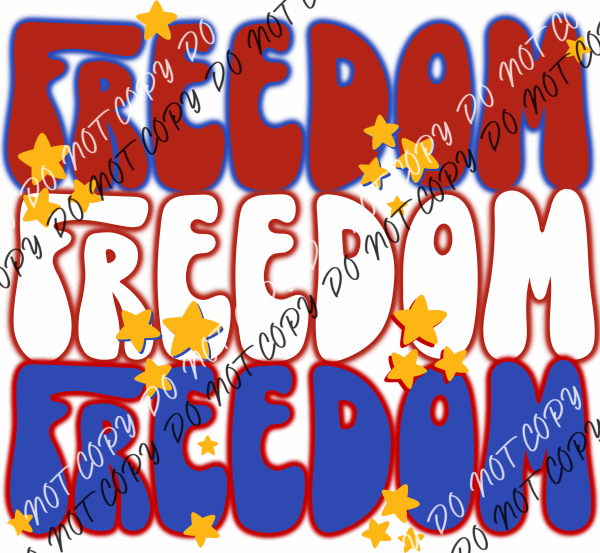 Freedom Red White Blue Stacked Dtf Transfer