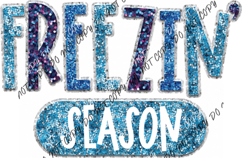 Freezin Season Faux Sequin Dtf Transfer Rtp Transfers