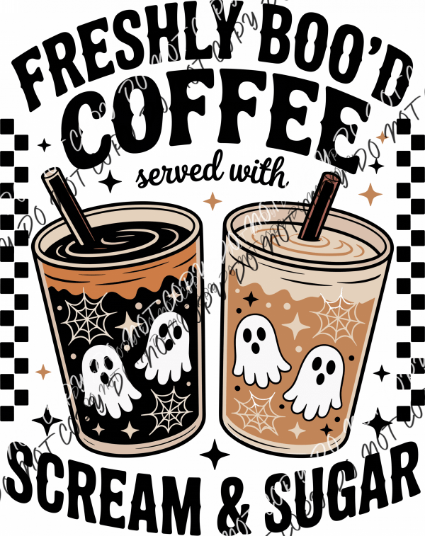 Freshly Boo’d Coffee DTF Transfer - We Print U Press DTF Transfers