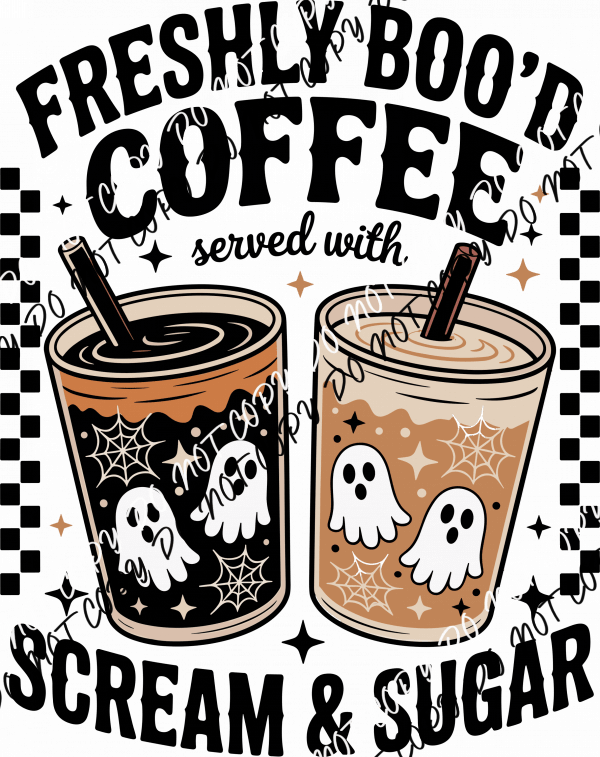 Freshly Boo’d Coffee DTF Transfer - We Print U Press DTF Transfers