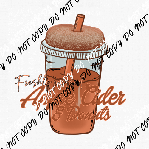 Freshly Pressed Apple Cider & Donuts DTF Transfer - We Print U Press DTF Transfers