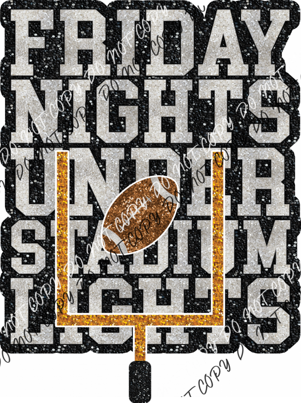 Friday Nights Under Stadium Lights Faux Sequins Dtf Transfer Transfers