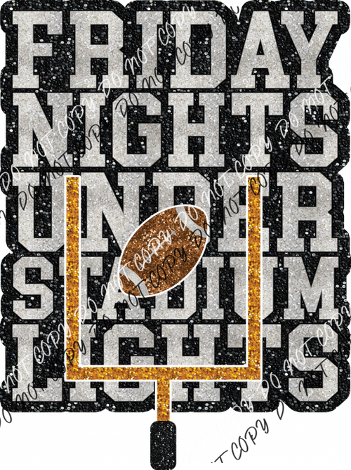 Friday Nights Under Stadium Lights Faux Sequins Dtf Transfer Transfers