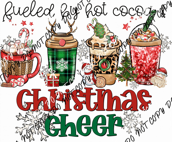 Fueled by Hot Cocoa and Christmas Cheer Red and Green DTF Transfer - We Print U Press DTF Transfers