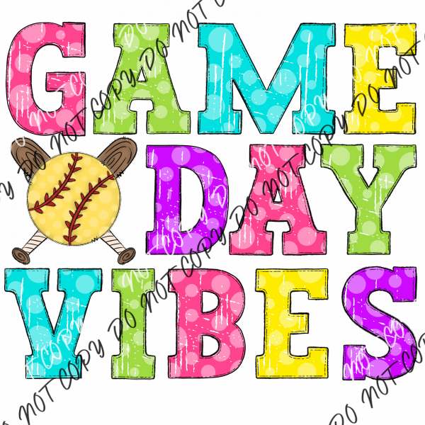 Game Day Vibes Softball Colorful Dtf Transfer Rtp Transfers