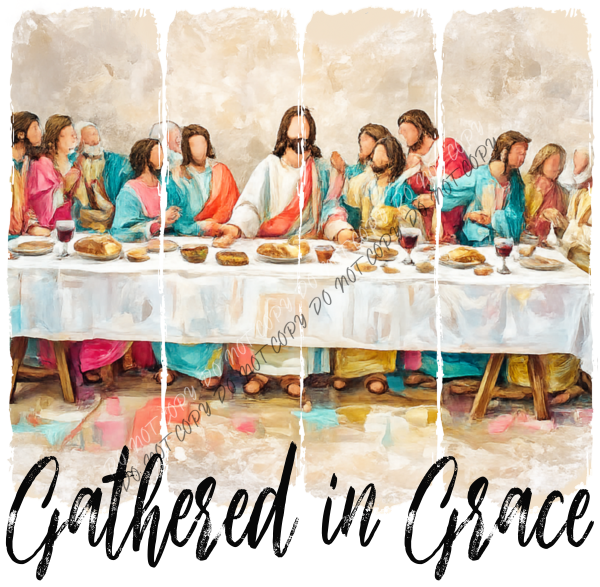 Gathered in Grace DTF Transfer RTP DTF Transfers