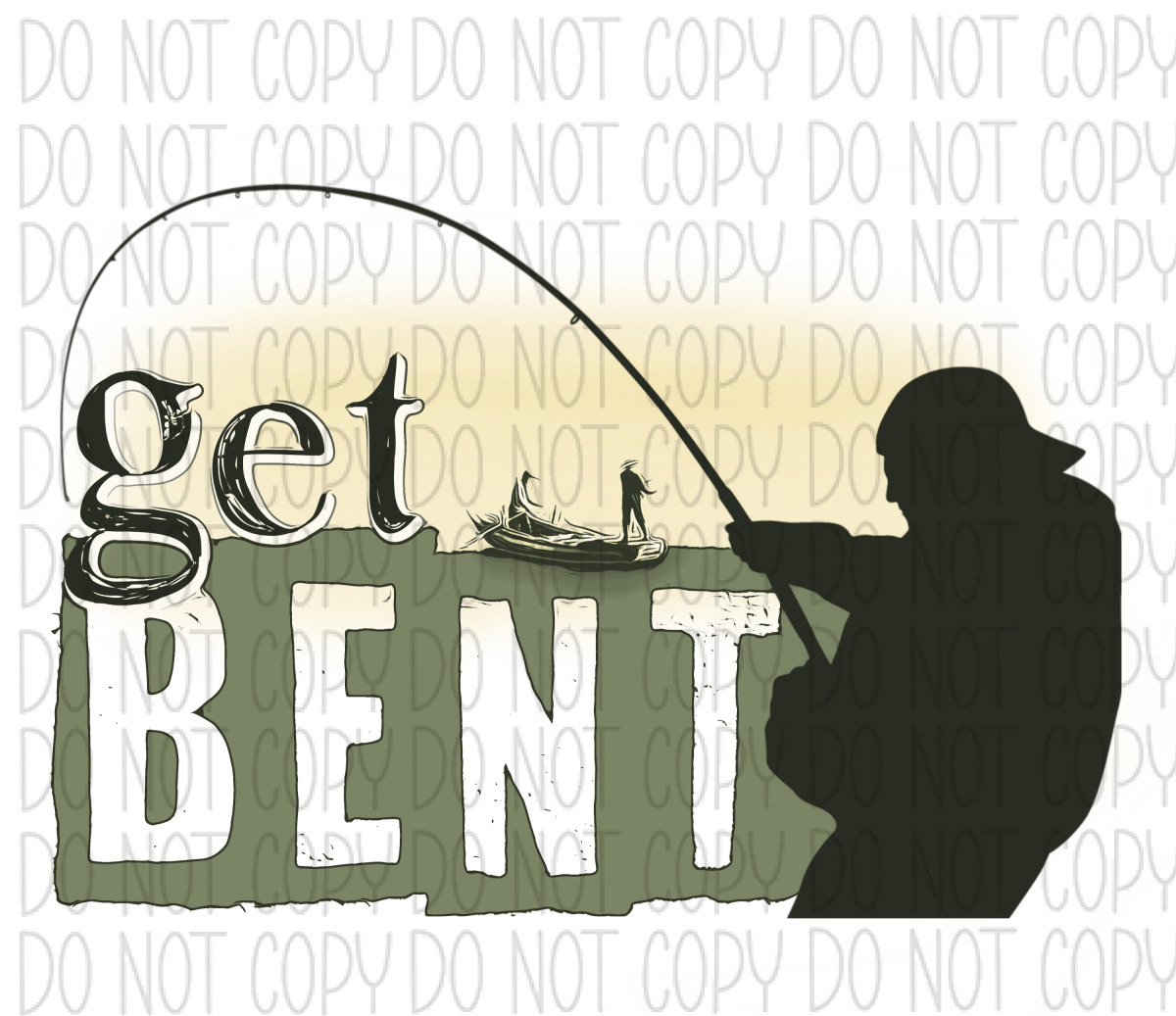 Get Bent Fishing Green Dtf Transfer