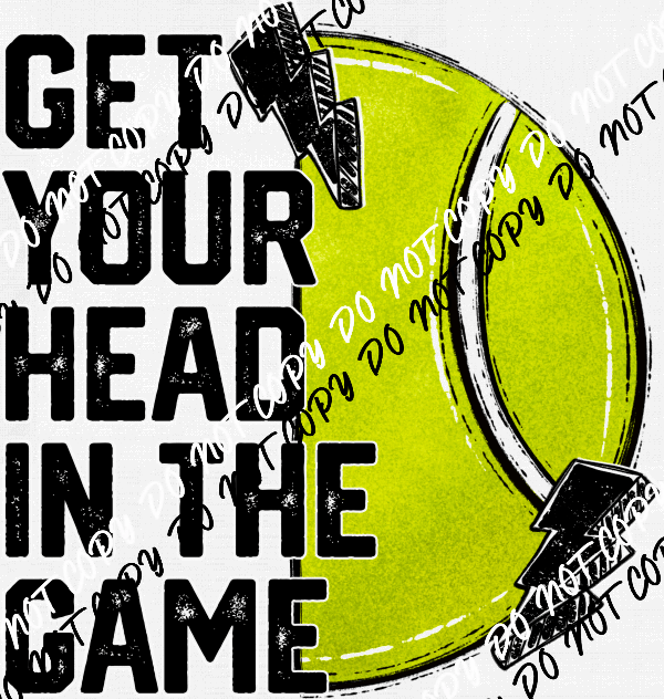 Get Your Head in the Game DTF Transfer (See Sport Options) - We Print U Press DTF Transfers