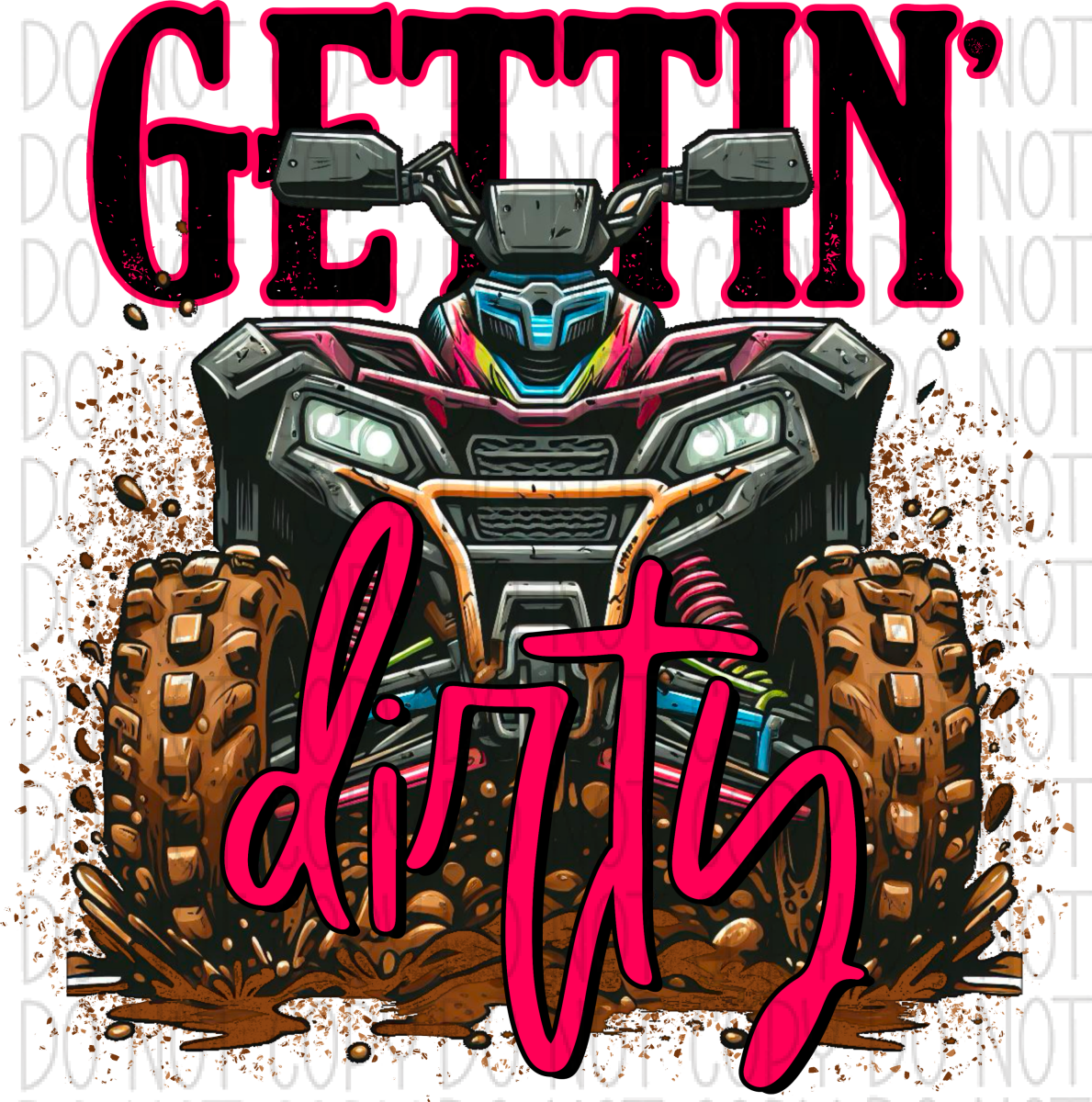 Gettin’ Dirty Bike Dtf Transfer