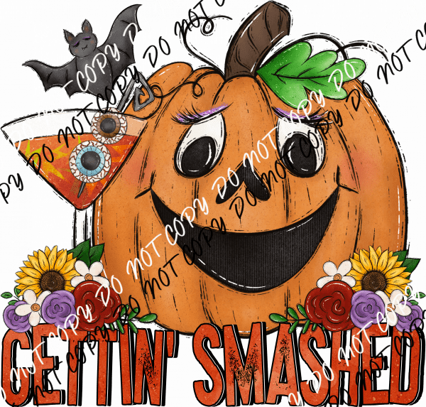 Gettin Smashed Pumpkin DTF Transfer - We Print U Press DTF Transfers