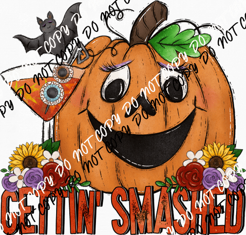 Gettin Smashed Pumpkin DTF Transfer - We Print U Press DTF Transfers