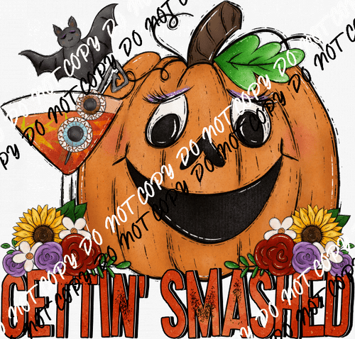 Gettin Smashed Pumpkin DTF Transfer - We Print U Press DTF Transfers
