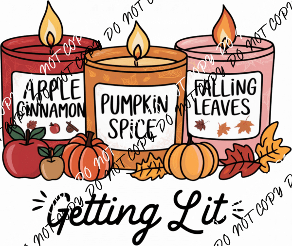 Getting Lit Fall Candles DTF Transfer - We Print U Press DTF Transfers