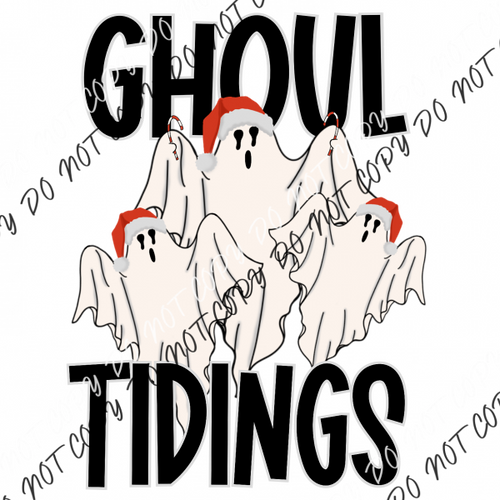 Ghoul Tidings Dtf Transfer Transfers