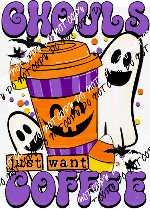 Ghouls Just Want Coffee DTF Transfer - We Print U Press DTF Transfers