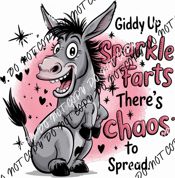 Giddy Up Sparkle Farts Donkey DTF Transfer - We Print U Press DTF Transfers