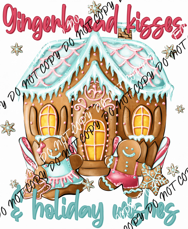 Gingerbread Wishes and Holiday Kisses DTF Transfer - We Print U Press DTF Transfers