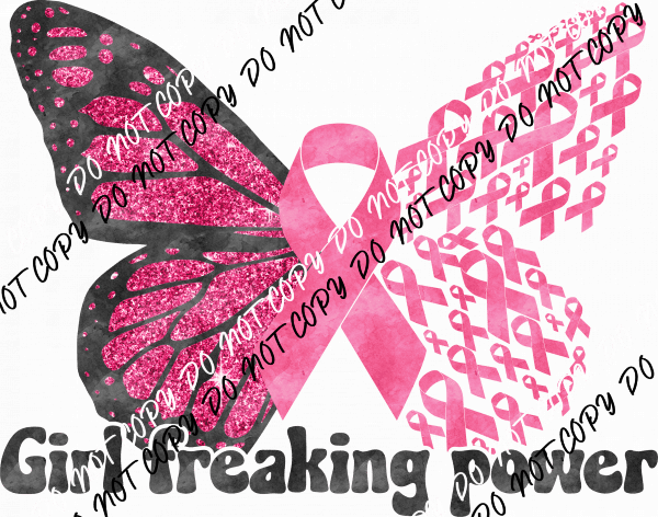 Girl Freaking Power Breast Cancer Awareness DTF Transfer - We Print U Press DTF Transfers