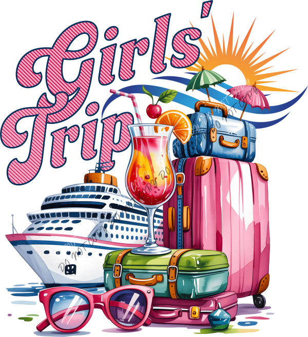 Girls’ Trip Cruise Vibes DTF Transfer RTP DTF Transfers