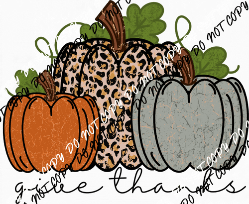 Give Thanks Pumpkins DTF Transfer - We Print U Press DTF Transfers