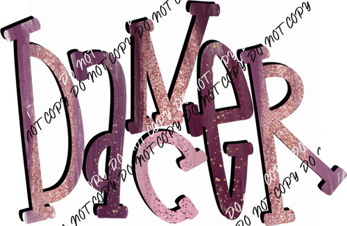 Glitter Dancer Letters DTF Transfer - We Print U Press DTF Transfers