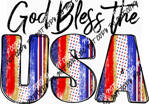 God Bless the USA DTF Transfer - We Print U Press DTF Transfers