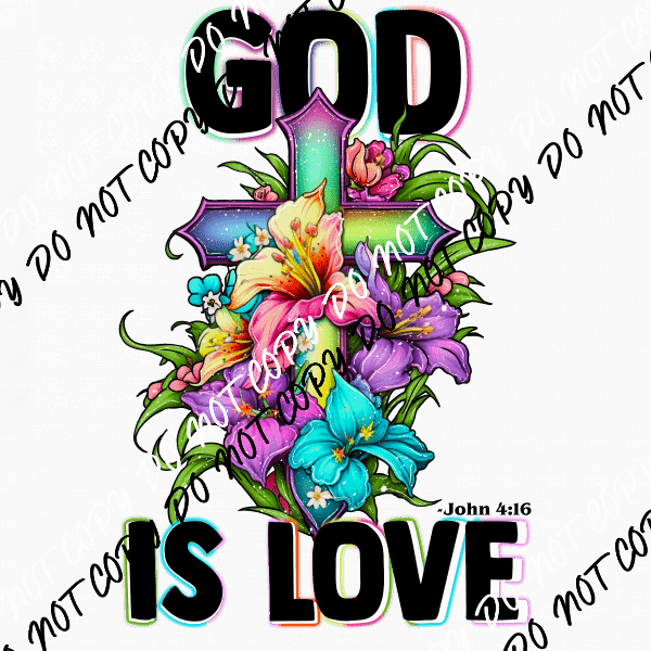 God is Love Colorful Cross DTF Transfer - We Print U Press DTF Transfers