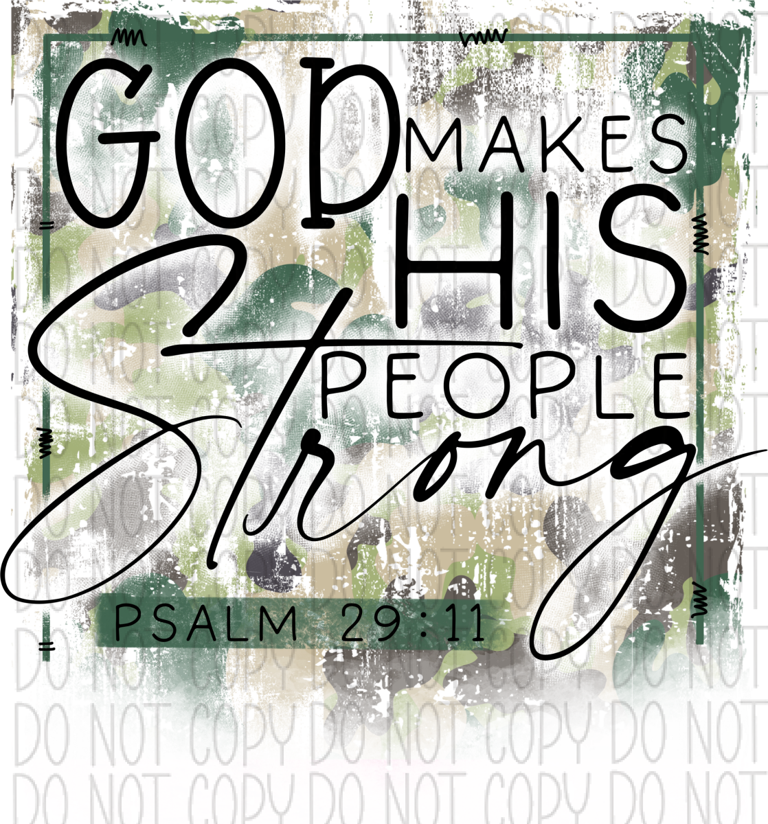 God Makes His People Strong Green And Brown Dtf Transfer
