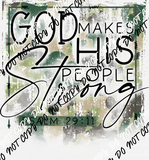 God Makes His People Strong Green and Brown DTF Transfer - We Print U Press DTF Transfers