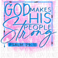 God Makes His People Strong Pink And Blue Dtf Transfer