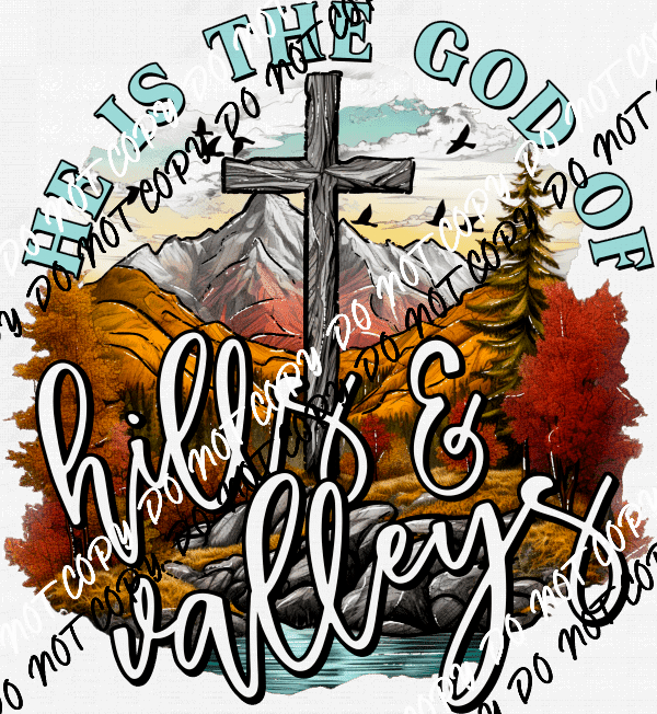 God of Hills and Valleys DTF Transfer - We Print U Press DTF Transfers