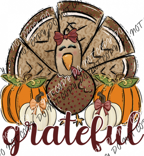 Grateful Turkey DTF Transfer RTP DTF Transfers