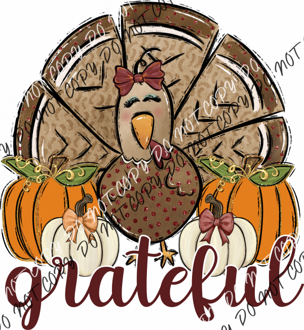 Grateful Turkey DTF Transfer RTP DTF Transfers