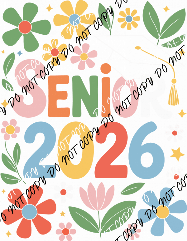 Groovy Floral Senior 2026 DTF Transfer - We Print U Press DTF Transfers