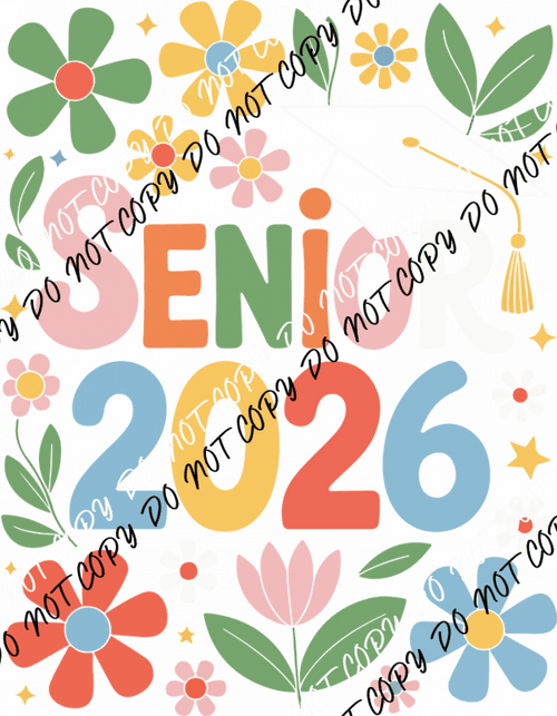 Groovy Floral Senior 2026 DTF Transfer - We Print U Press DTF Transfers