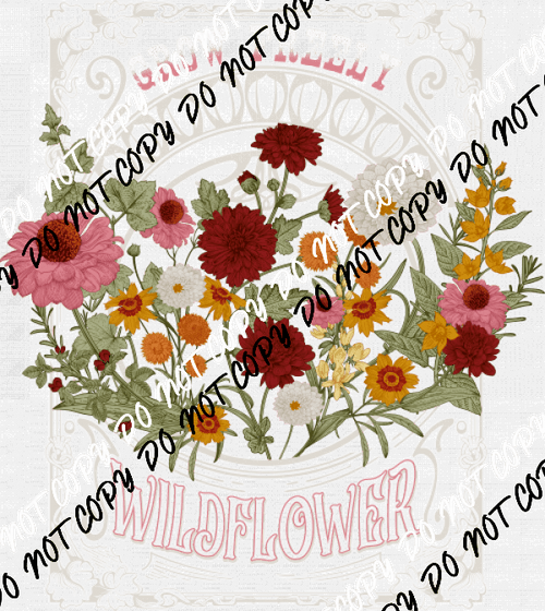 Grow Freely Wildflower DTF Transfer - We Print U Press DTF Transfers