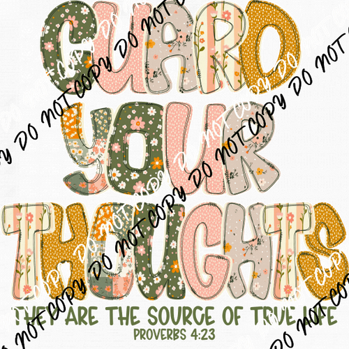 Guard Your Thoughts DTF Transfer - We Print U Press DTF Transfers