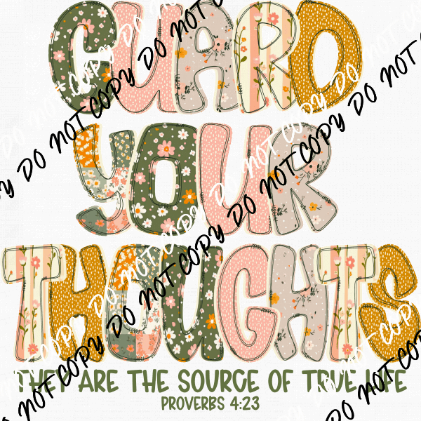 Guard Your Thoughts DTF Transfer - We Print U Press DTF Transfers